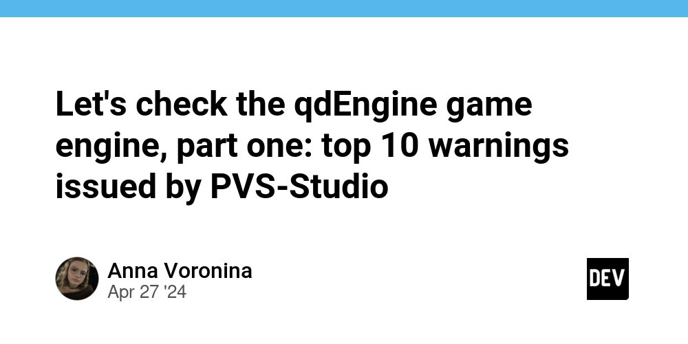 prod42net's tweet card. Author: Andrey Karpov The bugs found in the qdEngine game engine are quite diverse, so I don't want...