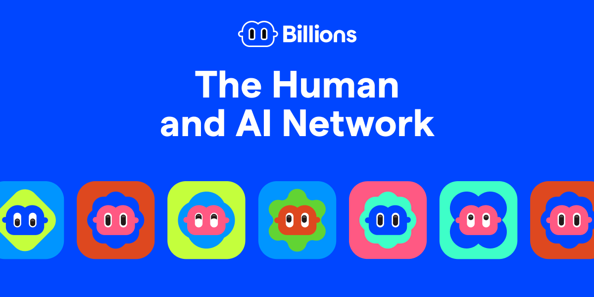 cscss21's tweet card. Billions - The Human and AI Network