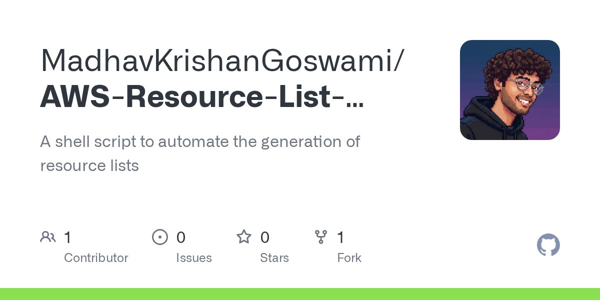 Goswamimadhav24's tweet card. A shell script to automate the generation of resource lists - MadhavKrishanGoswami/AWS-Resource-List-Bash-Script