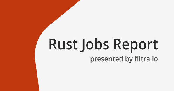 _filtra's tweet card. The August 2025 Rust Jobs Report