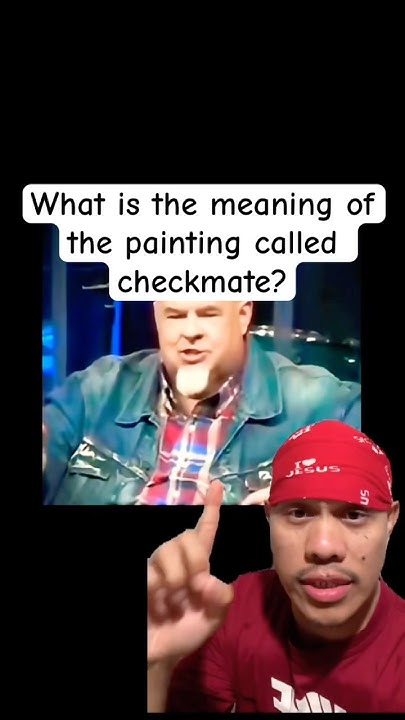 XRPlayerPlayer's tweet card. What is the meaning of the painting called checkmate? ✝️ #shorts #god...