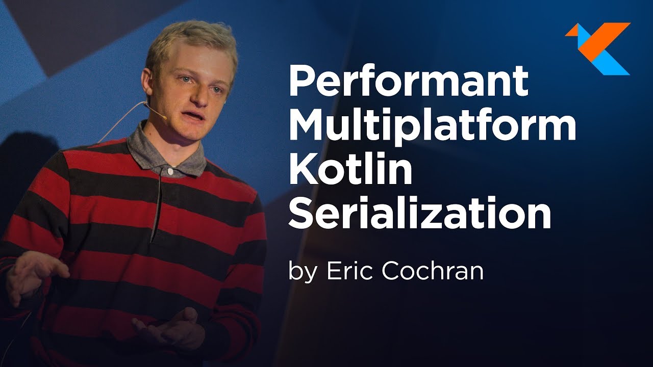 kotlinconf's tweet card. KotlinConf 2018 - Performant Multiplatform Kotlin Serialization by...