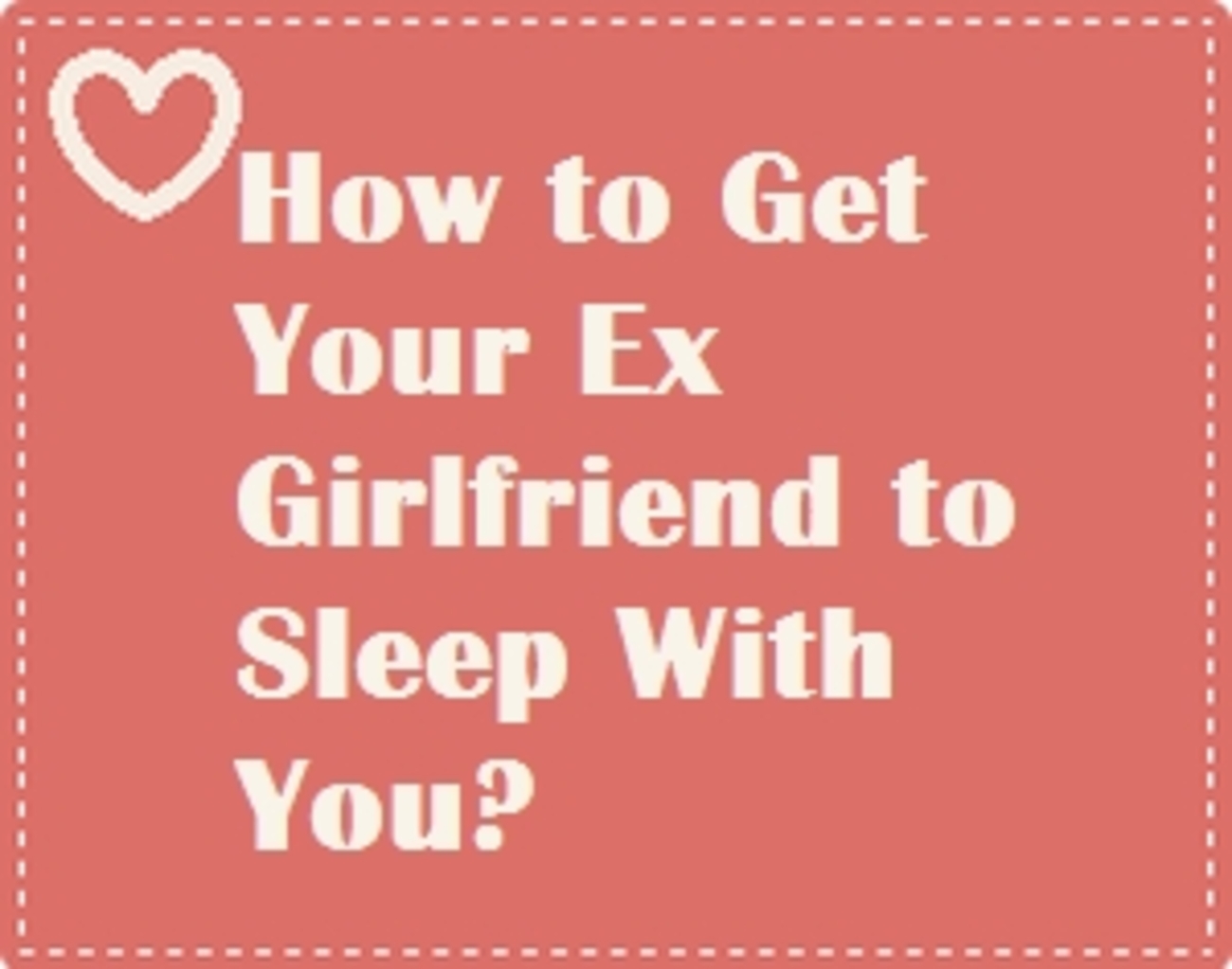 ExBackHow's tweet card. Looking to sleep and win her back! You can get prepared your ex girlfriend back to sleep with you for the rest of your life. The Ex Factor Guide will work for b…