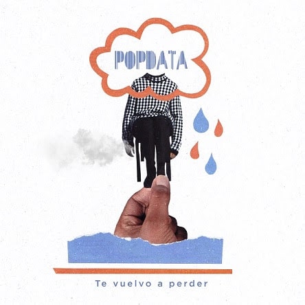 AfondarCultura's tweet card. La banda madrileña POPDATA arranca el año con su nuevo single «Te Vuelvo A Perder», otro tema resultado de las sesiones de grabación bajo la producción de Carlos Hernández Nombela. El nuevo sencillo,...