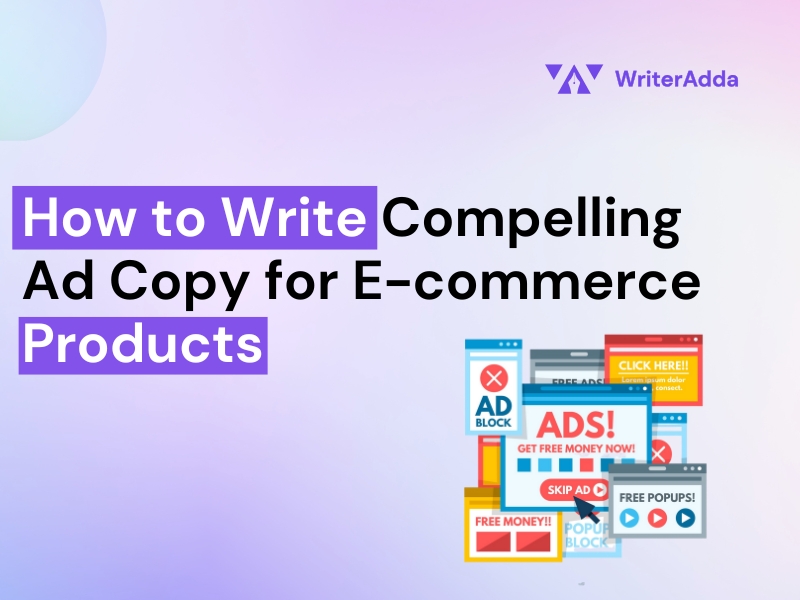 TheWriterAdda's tweet card. Learn how to write compelling ad copy for e-commerce products to boost conversions, engage buyers, and drive sales with persuasive and SEO-friendly content.