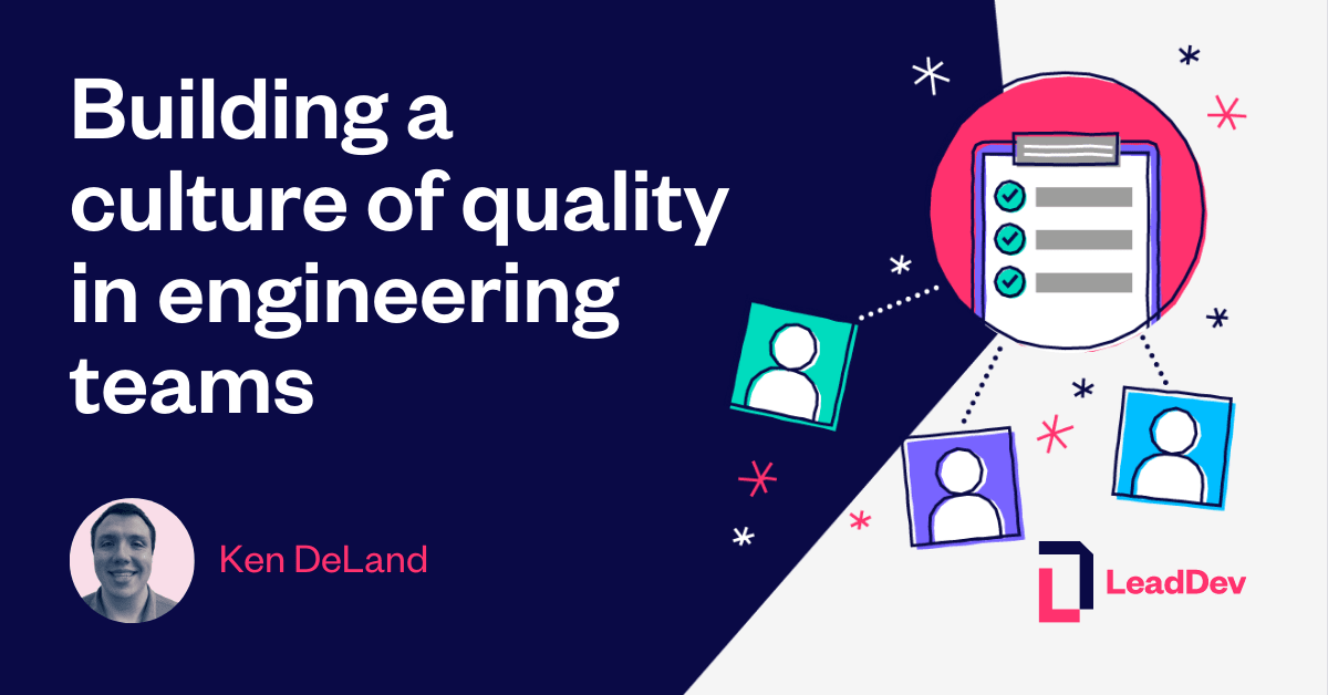 TheLeadDev's tweet card. Building a culture of quality in engineering teams