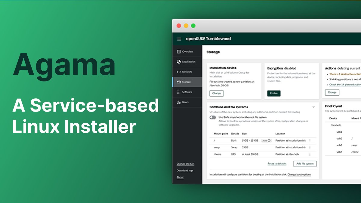 openSUSE's tweet card. Almost three months have passed since our previous blog post, but that does not mean Agama