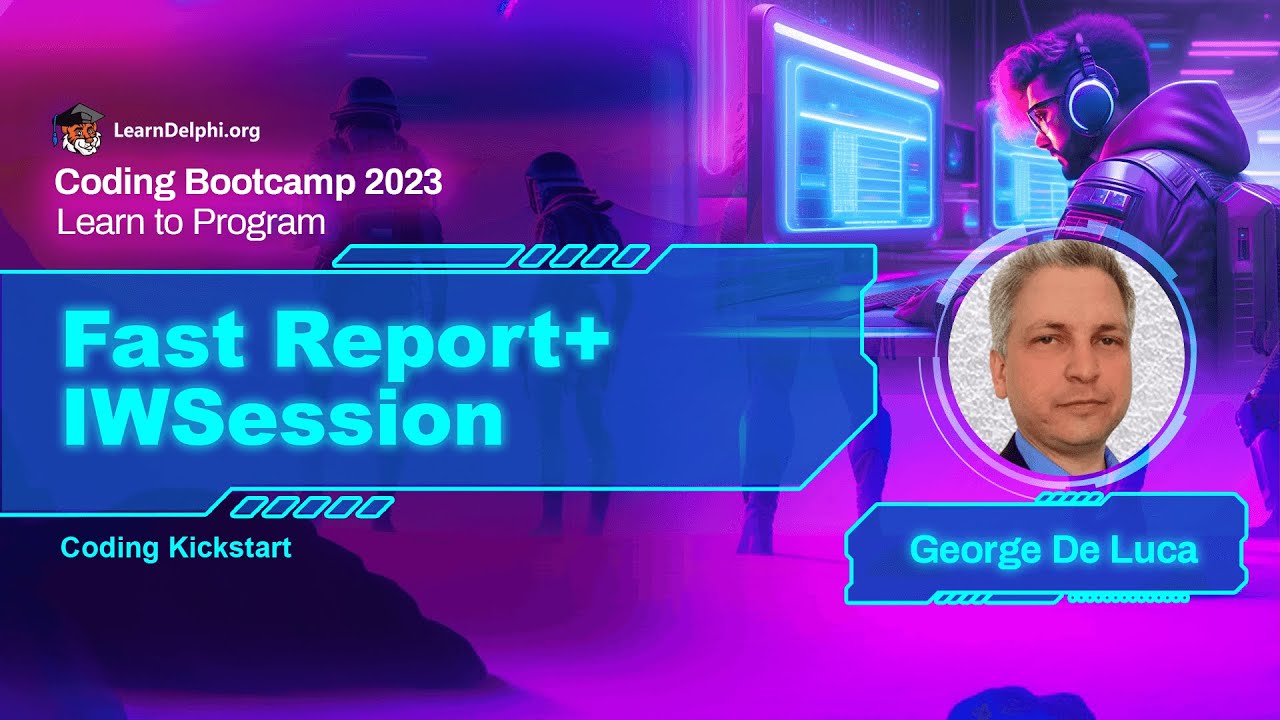 EmbarcaderoTech's tweet card. Fast Report+IWSession - George De Luca | Coding Bootcamp 2023