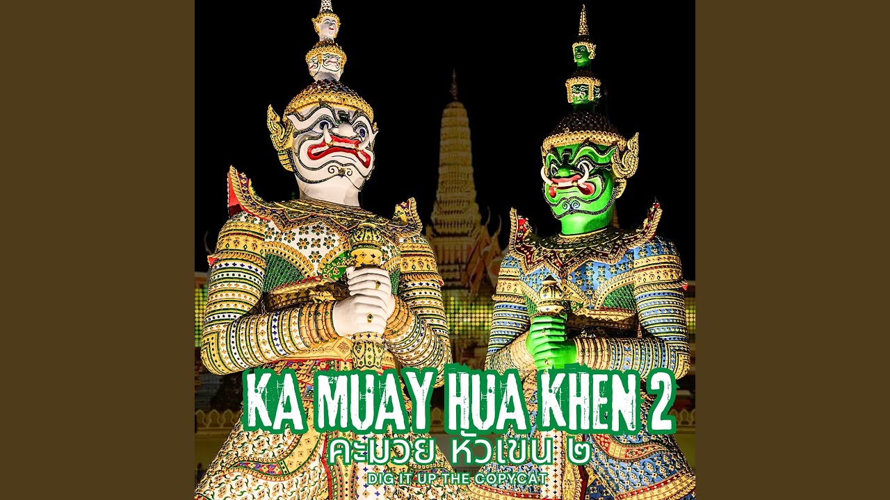 rach_phasukh's tweet card. Ka Muay Hua Khen 2