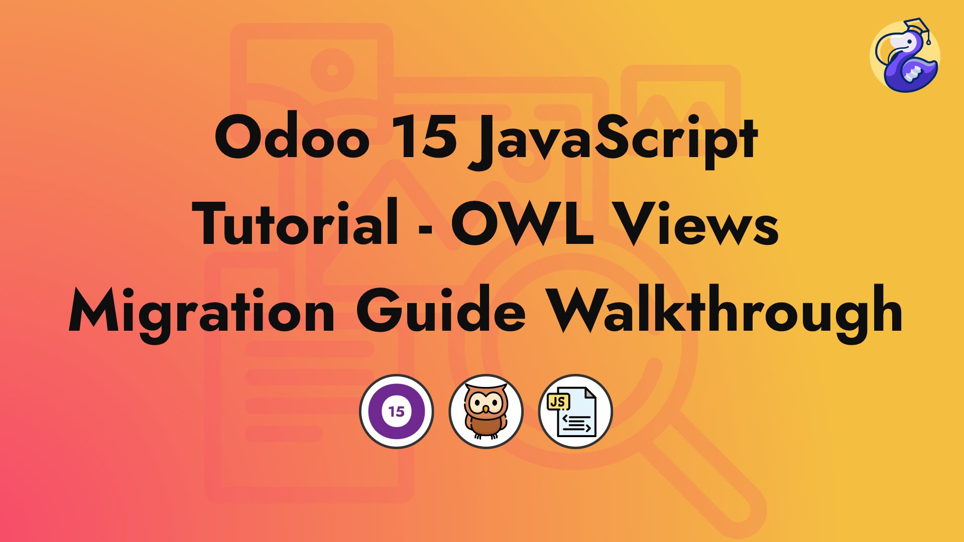 CodingDodo_'s tweet card. Odoo 15 JavaScript tutorial, migration guide of an OWL View to the new WebClient architecture without MVC. New Model, ORM Service, and hooks.