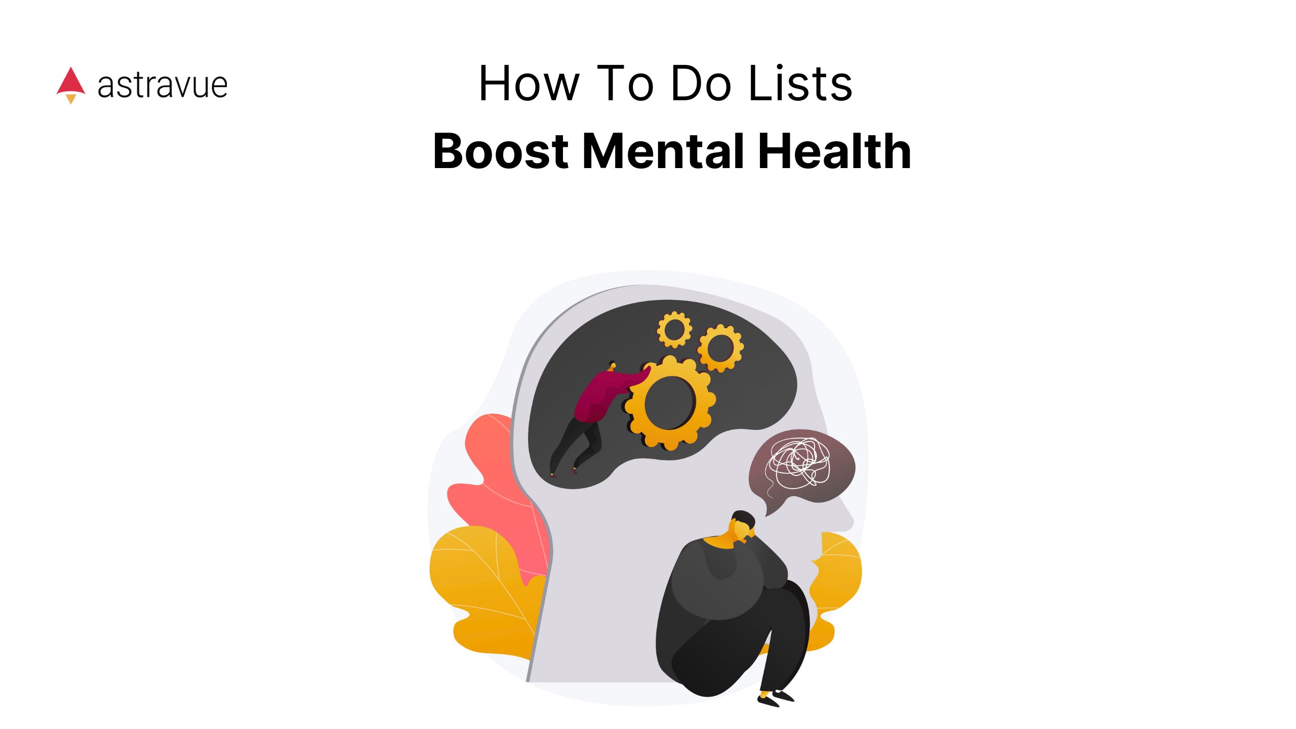 astravue's tweet card. See how to-do lists can reduce stress, improve focus, and boost your mental health. Learn the psychology behind task management