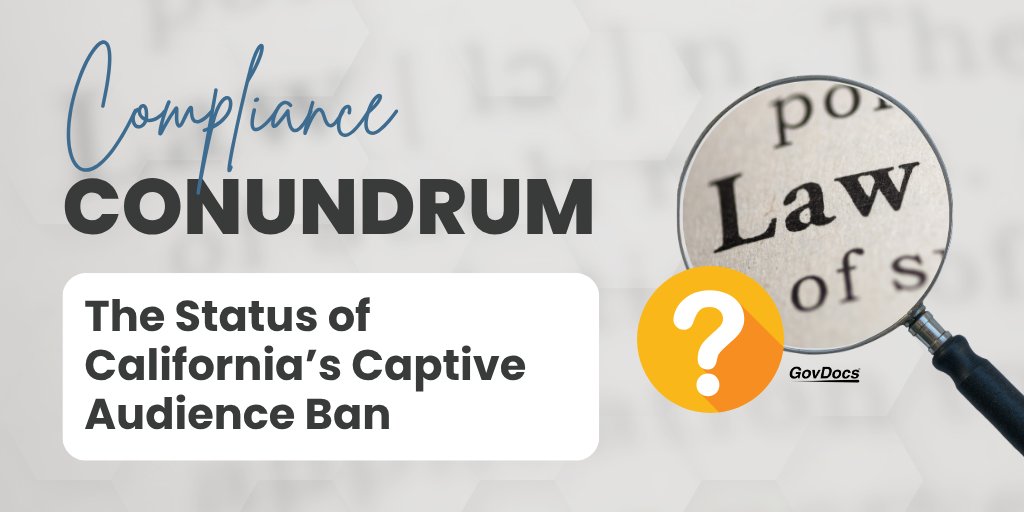GovDocs's tweet card. The Status of California’s Captive Audience Ban