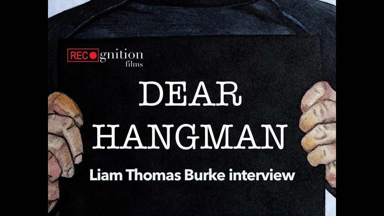 ltb_recognition's tweet card. Podcast Interview With filmmaker Liam Thomas Burke ''Dear Hangman'...