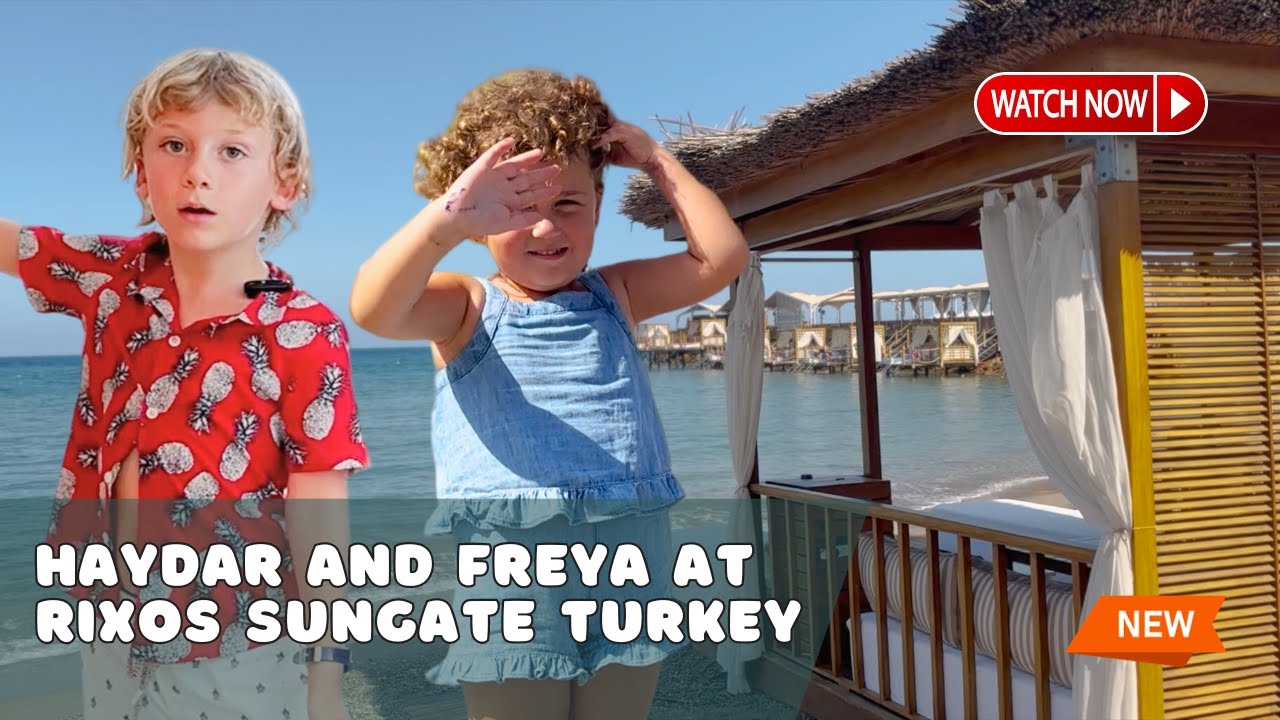 haydarandfreya's tweet card. A Fun Day With Haydar And Freya At Rixos Sungate Turkey!
