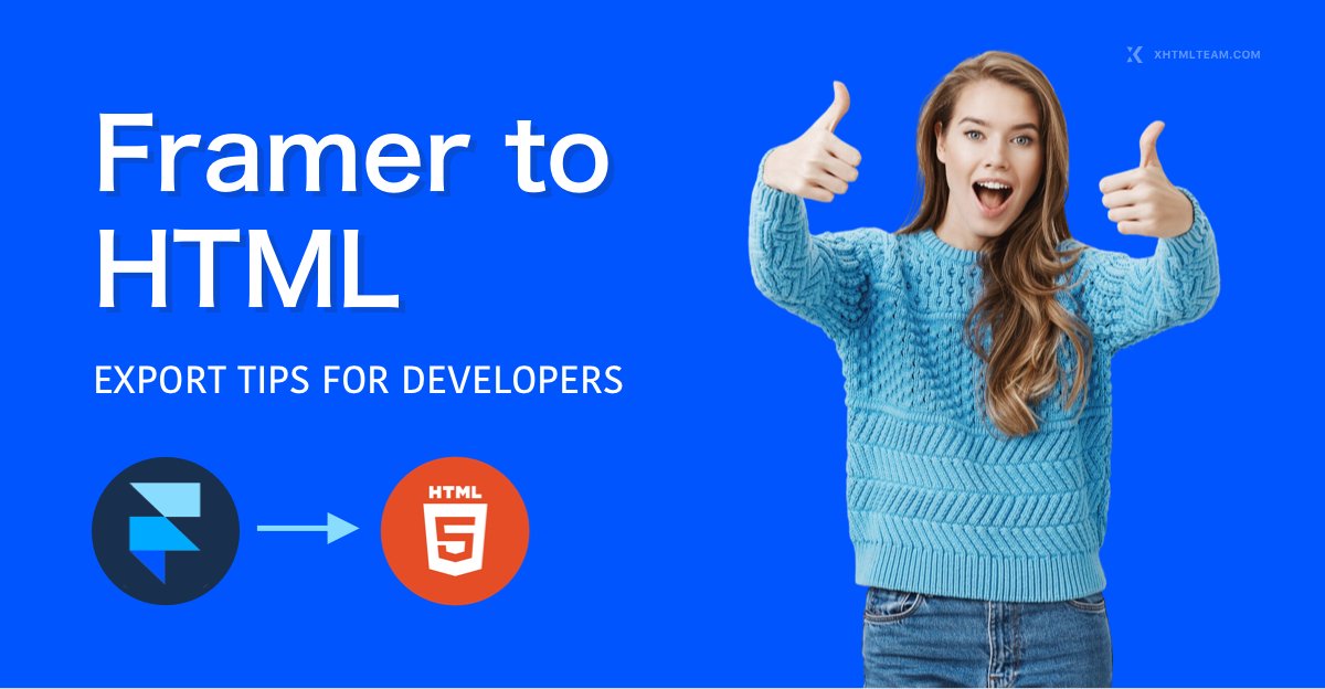 xhtmlteam's tweet card. Framer to HTML: Learn how to manually convert Framer designs to clean, responsive HTML with tips on CSS, JavaScript, and performance optimization.