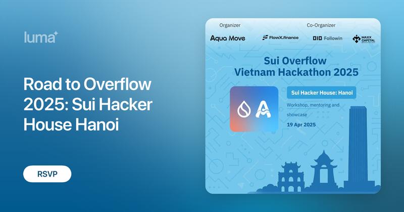Web3lab_DAO's tweet card. 🏡 Sui Hacker House: Hanoi – 1 Day of Learning, Mentorship & Launch Readiness with Sui Welcome to the Sui Hacker House in Hanoi – a one-day, high-impact…
