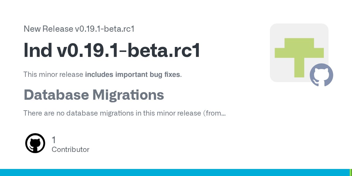 yyforyongyu's tweet card. This minor release includes important bug fixes. Database Migrations There are no database migrations in this minor release (from v0.19.0-beta to v0.19.1-beta). There are, however, database migrati...