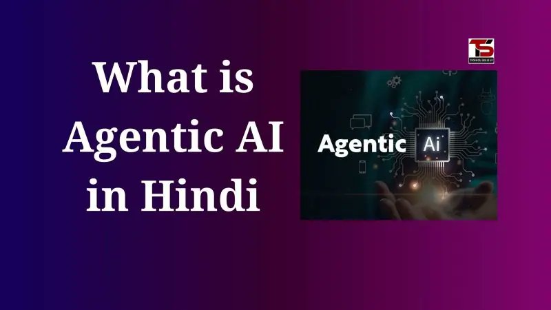 tech_skillsup's tweet card. Agentic AI क्या है? जानिए यह कैसे अपने आप निर्णय लेता है, कार्य करता है और आर्टिफिशियल इंटेलिजेंस की दुनिया में नई दिशा देता है।