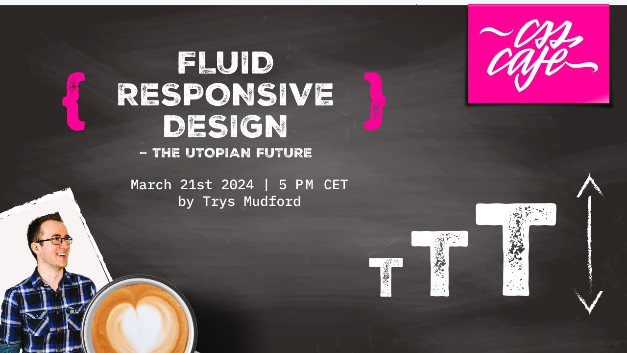 CSS__Cafe's tweet card. Trys Mudford – Fluid responsive design – the Utopian future
