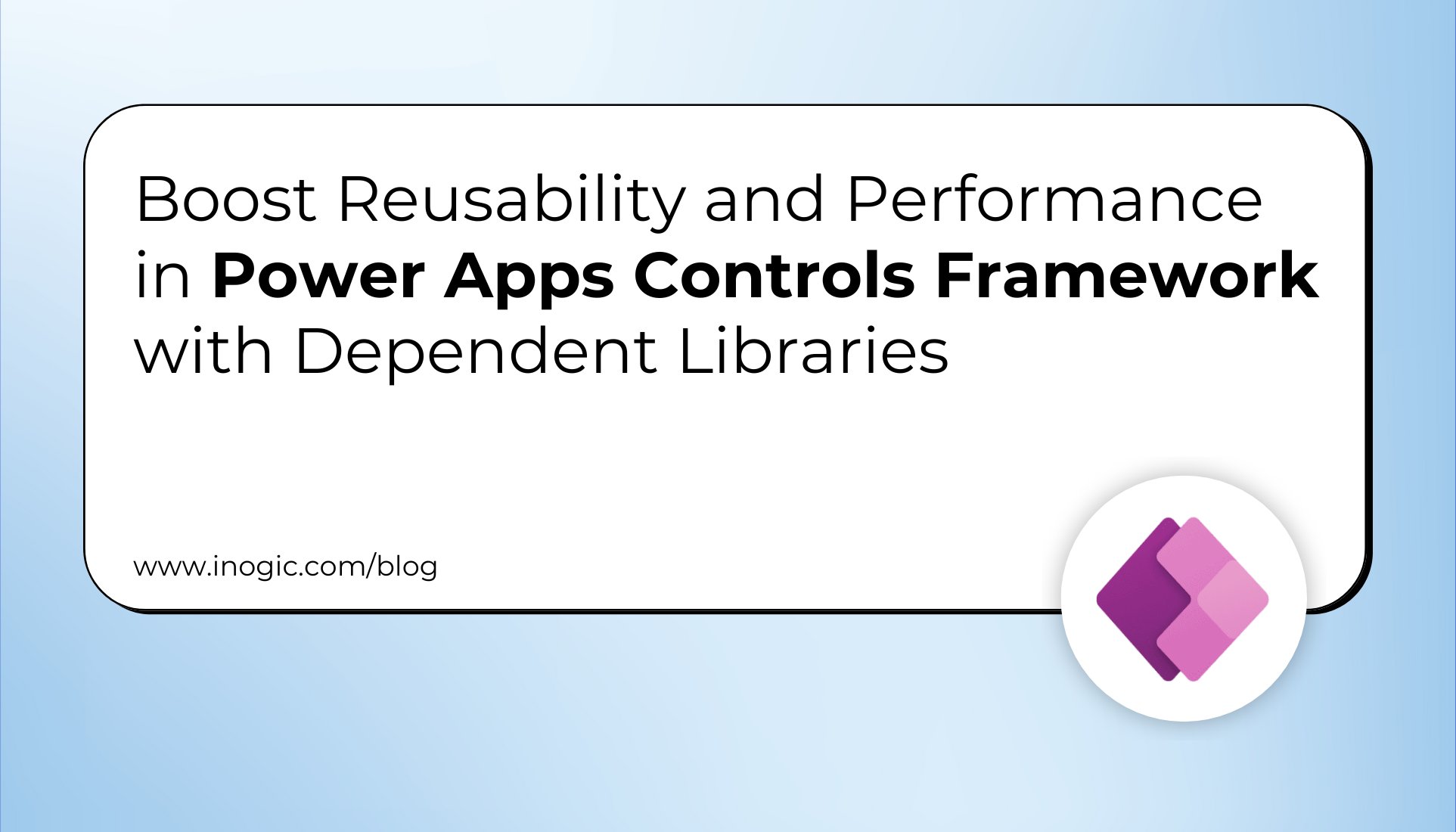 inogic's tweet card. In this blog, we’ll explore how using dependent libraries can significantly improve maintainability, reusability, and performance in Power Apps PCF controls. Through practical scenarios, we’ll...