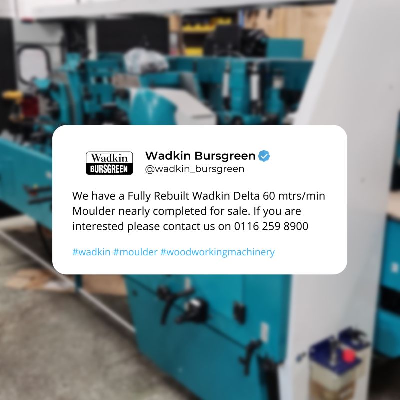 AdvancedMachine's tweet card. Wadkin Delta Moulder for sale 👍 - This is a fully jointed 60 mtrs/min Moulder - Heavy Duty Pushfeed Rollers - Straight knife jointers all round - Moulding Jointers on all heads apart from 1st Bottom...