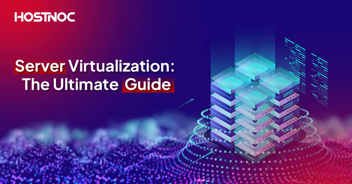 HostNoc's tweet card. Server virtualization is a technology that abstracts logical servers from physical hardware, enabling multiple virtual machines (VMs).