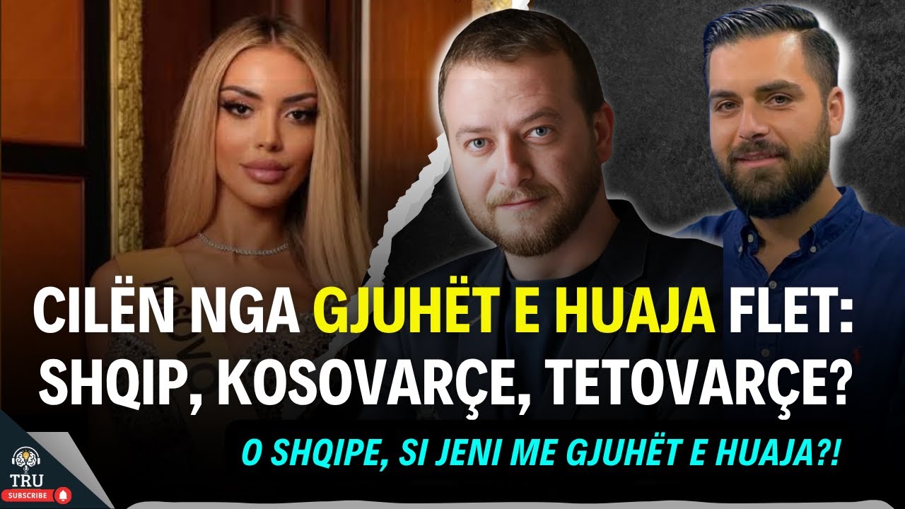 ShpendiGashii's tweet card. CILËN NGA GJUHËT E HUAJA FLET: SHQIP, KOSOVARÇE, TETOVARÇE? #TruPod...