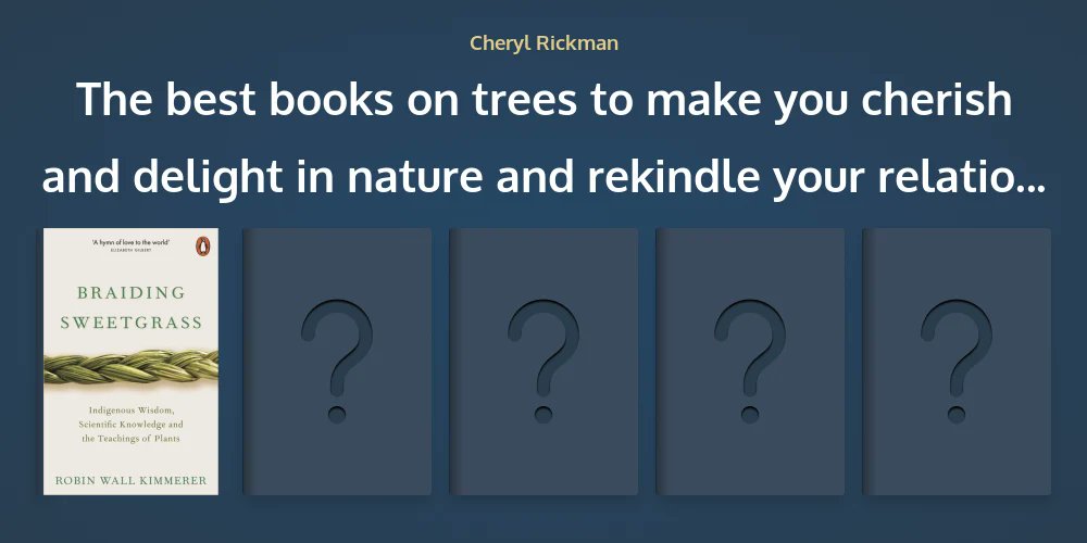 Treeglee's tweet card. Cheryl Rickman shares the 5 best books on trees to make you cherish and delight in nature. Have you read Braiding Sweetgrass?