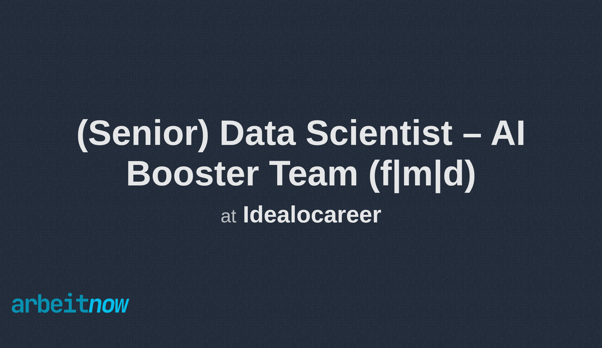 arbeitnow's tweet card. Idealocareer is hiring a Senior Data Scientist – AI Booster Team f|m|d in Berlin (suitable for english speakers). Apply now on Arbeitnow.