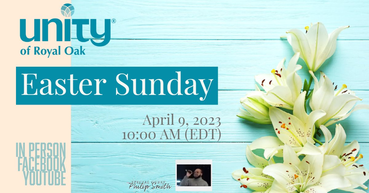 UnityRo's tweet card. Join us this Sunday for a special Easter Service featuring music, prayers and a message of rebirth. Philip Smith is our musical guest. In Person | Facebook | YouTube