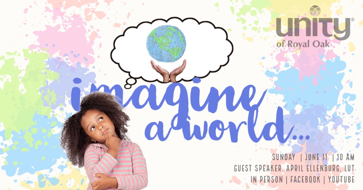 UnityRo's tweet card. Join us this Sunday at 10 AM as April Ellenburg, LUT, shares her message about this month's power - IMAGINATION. Guest Vocalist, Stacey Peckens