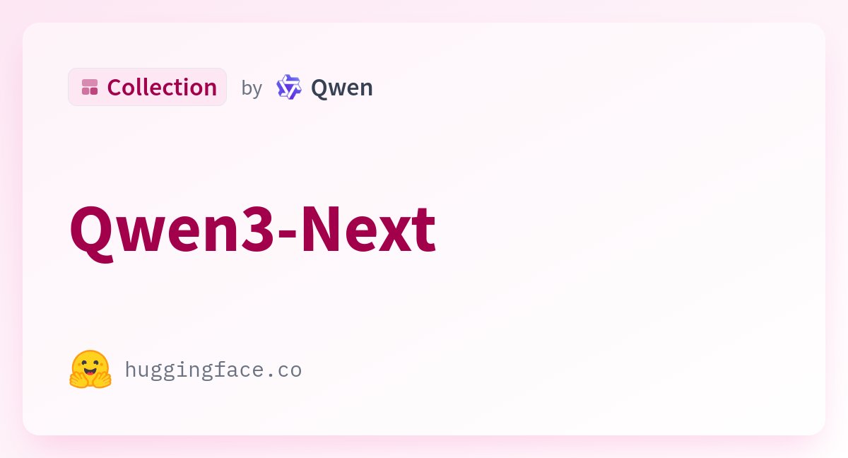 Alibaba_Qwen's tweet card. Qwen3-Next - a Qwen Collection