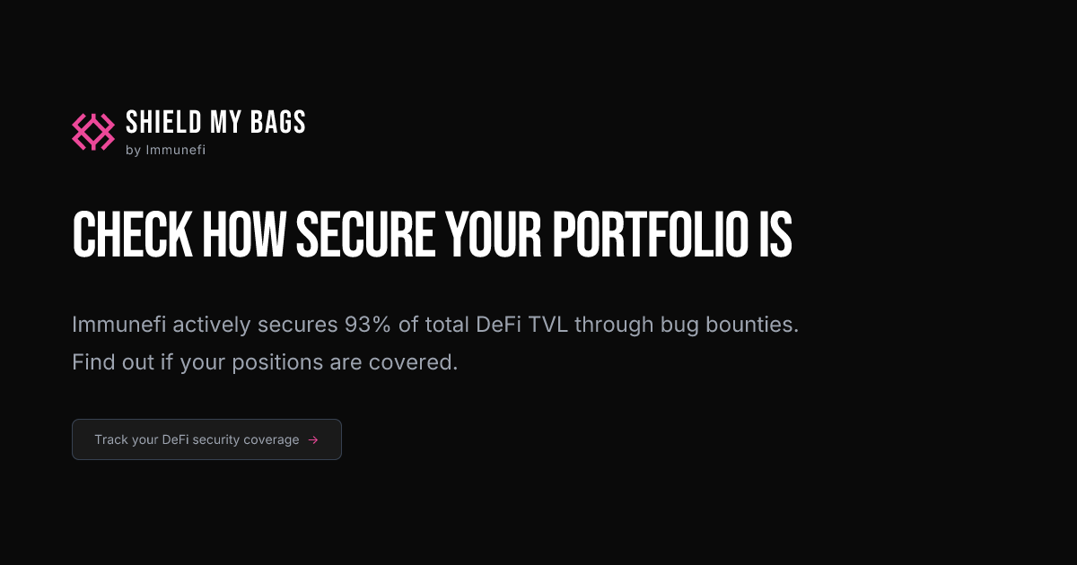 MitchellAmador's tweet card. Immunefi actively secures 93% of total DeFi TVL through bug bounties. Find out if your positions are covered.