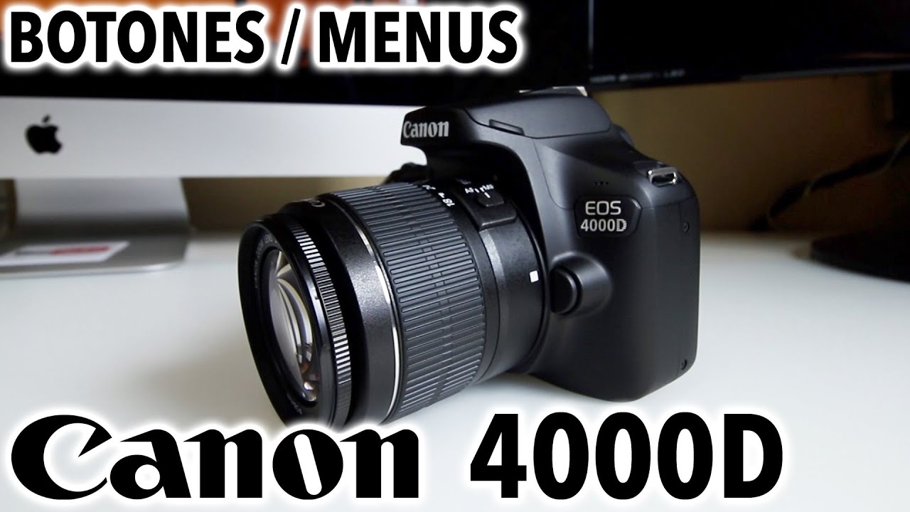 CSCondeWeb's tweet card. Canon 4000D / T100 | Revisión botones y menús