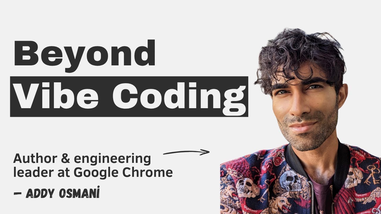 programmer_food's tweet card. Beyond Vibe Coding with Addy Osmani