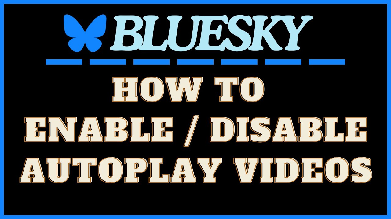 CraigJohnson20's tweet card. How To Enable Or Disable Autoplay For Videos On The BlueSky App Using...