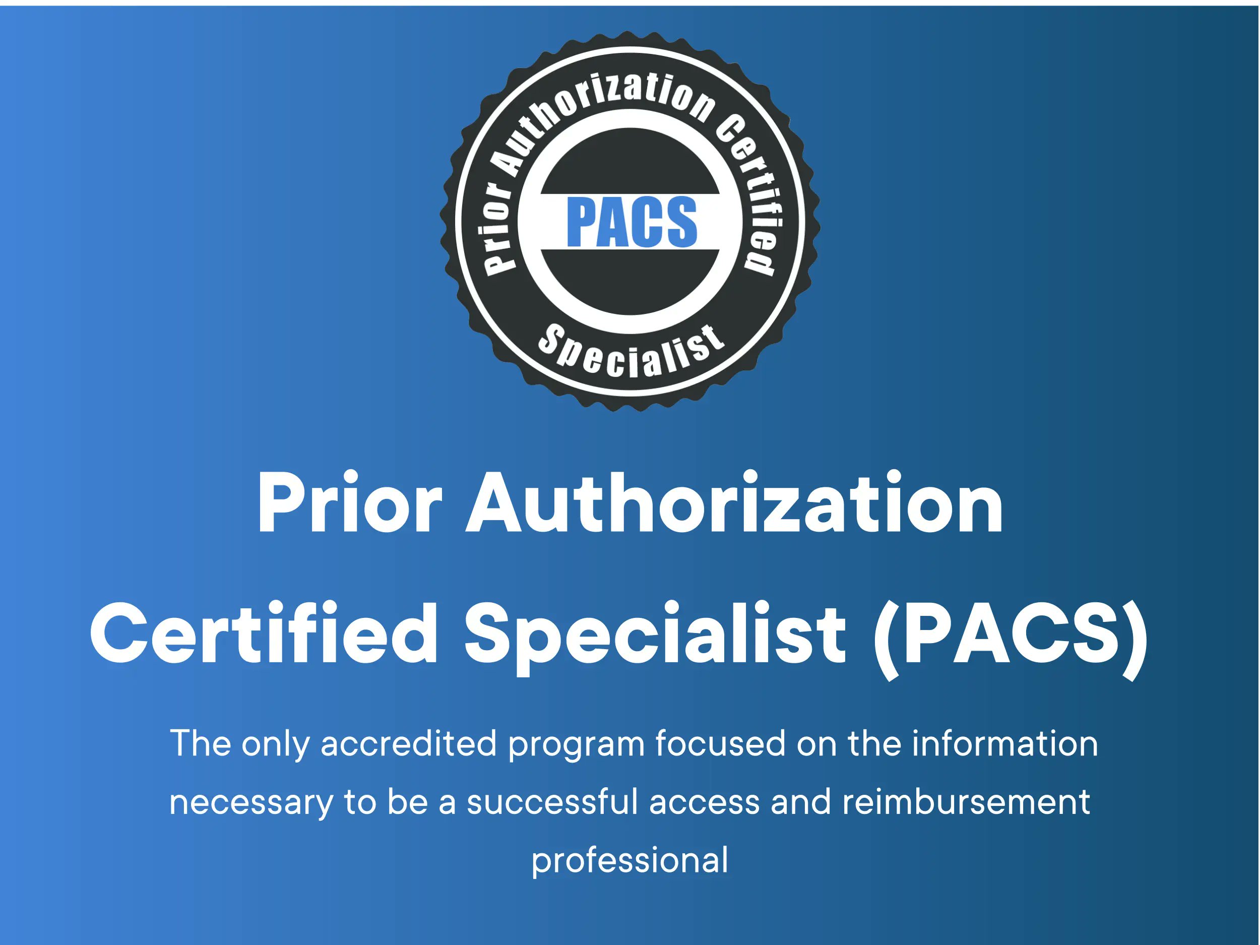 WilliamSoliman1's tweet card. The Prior Authorization Certified Specialist (PACS) is the only accredited certification for reimbursement, prior authorization & market access professionals