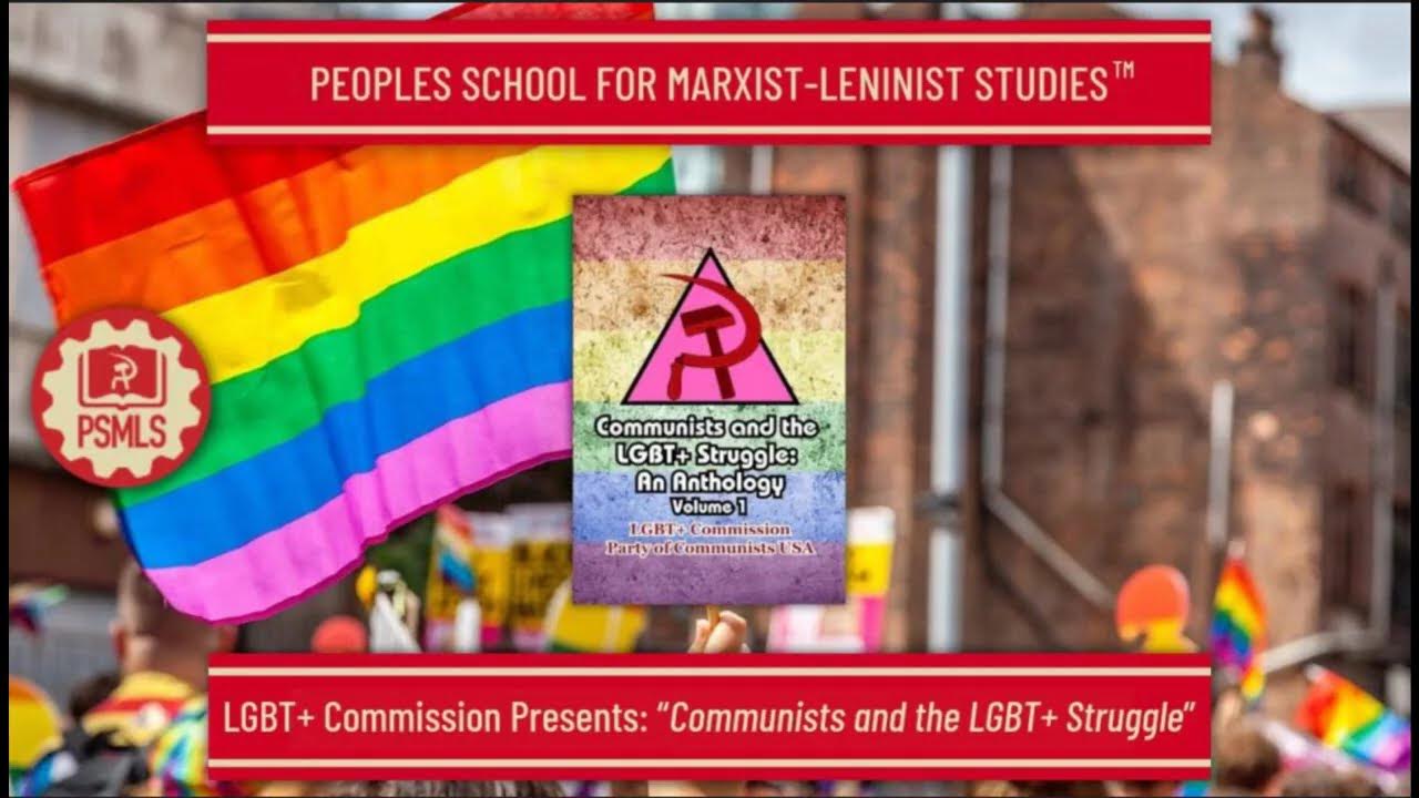 PeoplesSchoolUS's tweet card. Communists and the LGBT+ Struggle - PSMLS Class