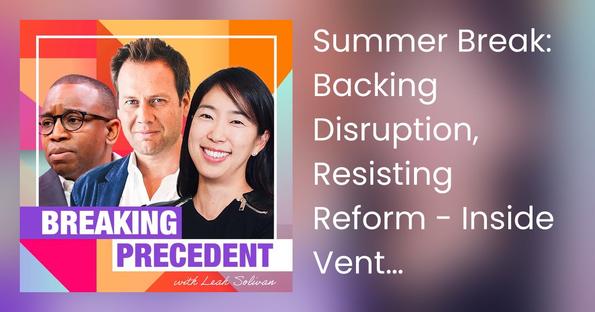 BreakPrecedent's tweet card. During our summer break, we’re revisiting powerful conversations from Season One of Breaking Precedent. In this episode, host Leah Solivan explores the paradox of v…