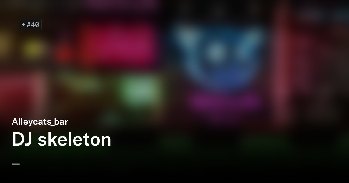 TechHive1's tweet card. Is the cats dead or alive? Looking for a loving family!  someone who serves as an intermediary between the living and the dead Alleycats_bar is a collection of 10,000 unique Alleycats NFTs— unique...