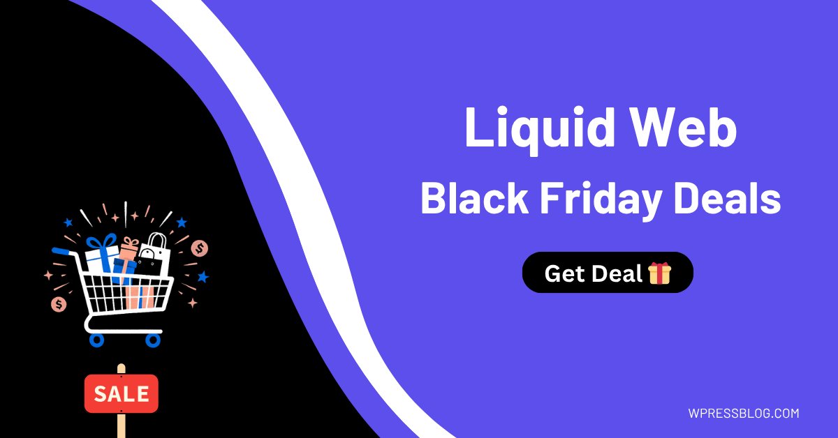 wpressblog's tweet card. Grab the Liquid Web Black Friday 2025 deals and save up to 77% on managed VPS and dedicated hosting for 24 months. Hurry, offer ends soon!