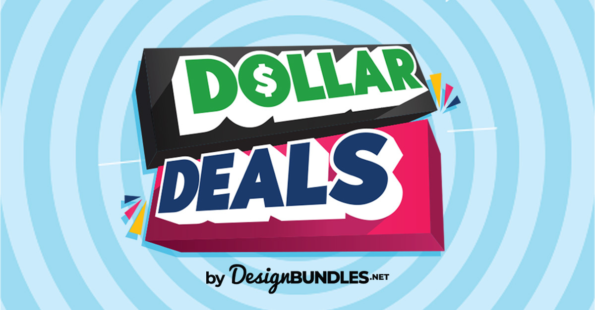 SavanasDesign's tweet card. Welcome to the Design Bundles Dollar Deals event. All items are priced at $1 and go back to full price after 1500 copies have been sold. Be quick!