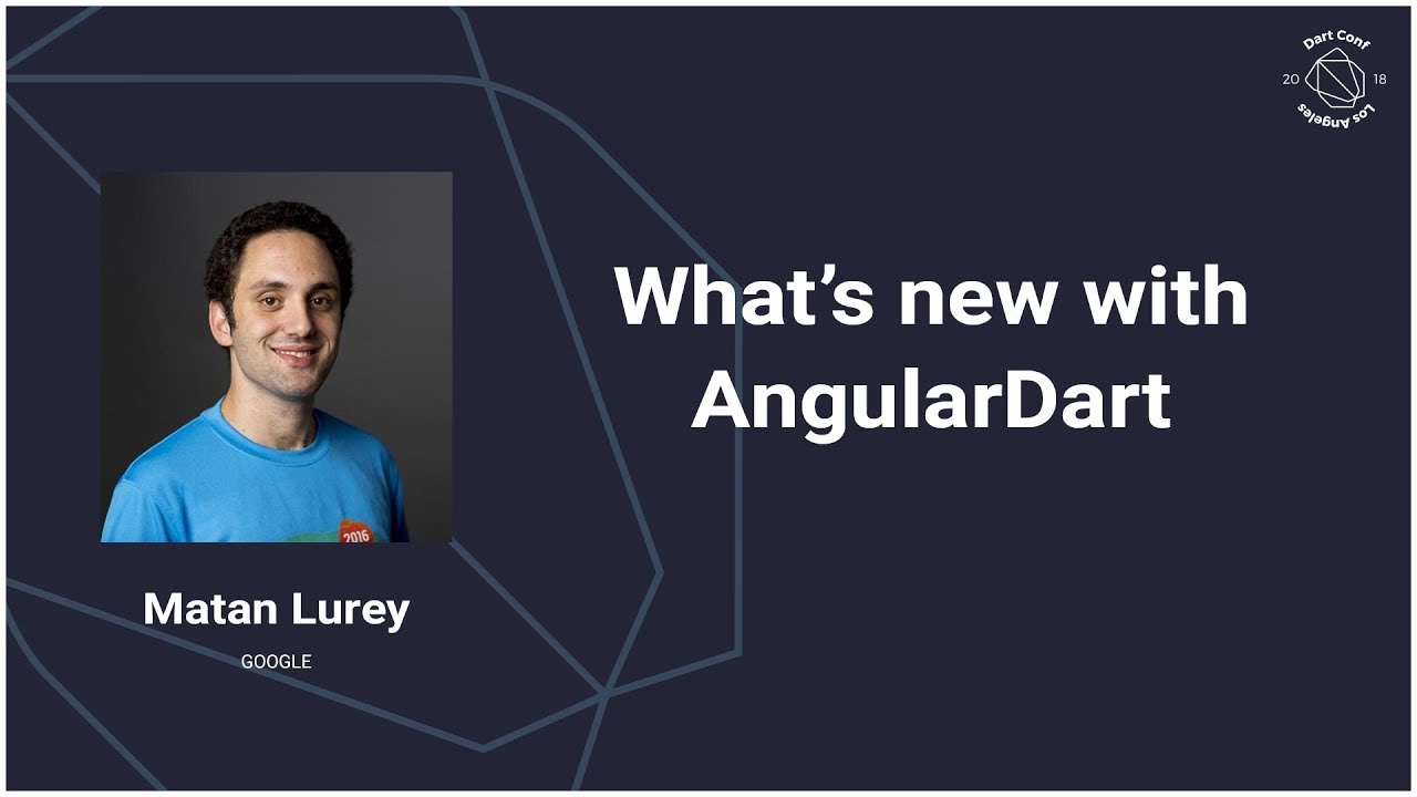 AngularDart's tweet card. What's new with AngularDart (DartConf 2018)