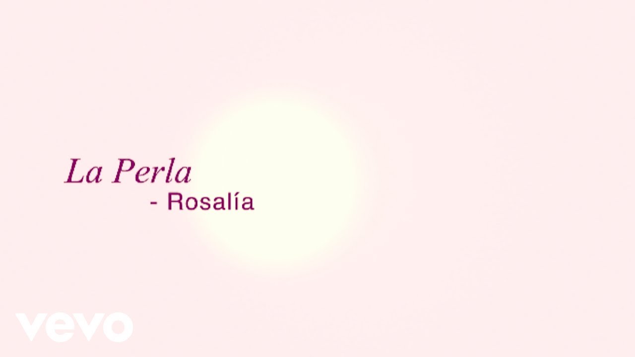 creoenJohnGalt's tweet card. ROSALÍA, Yahritza Y Su Esencia - La Perla (Official Lyric Video)