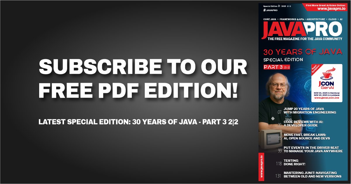 JAVAPROmagazin's tweet card. Have You Enjoyed the Previous Parts of Our Special Edition ’30 Years of Java’?Now Part 3 2|2 is…