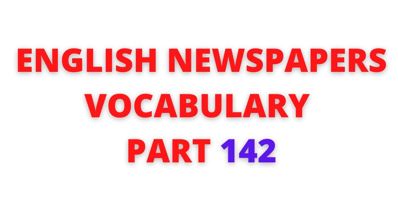 LangObjects's tweet card. Learn English newspaper words meaning in Tamil – Part 142