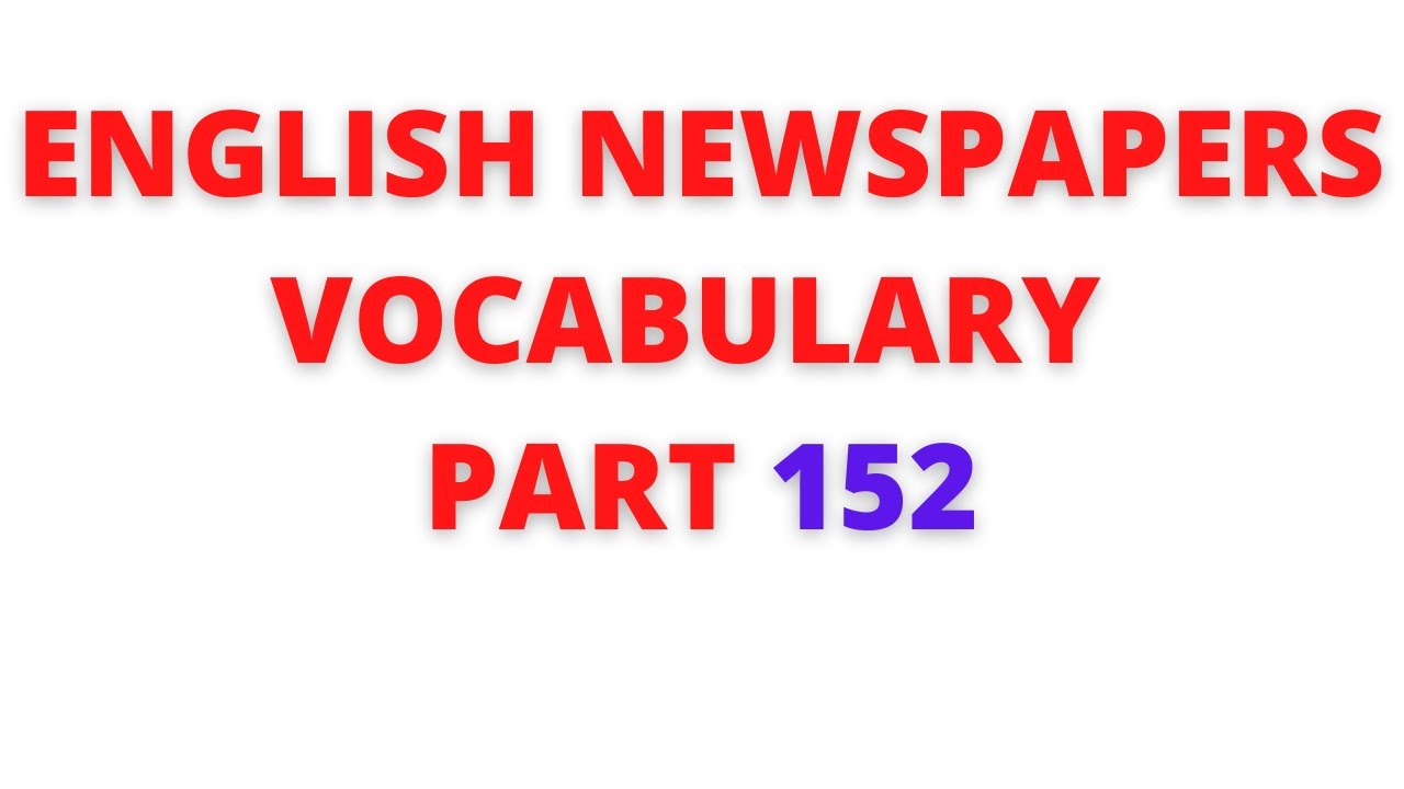 LangObjects's tweet card. Learn English newspaper words(vocabulary) meaning in Tamil – Part 152