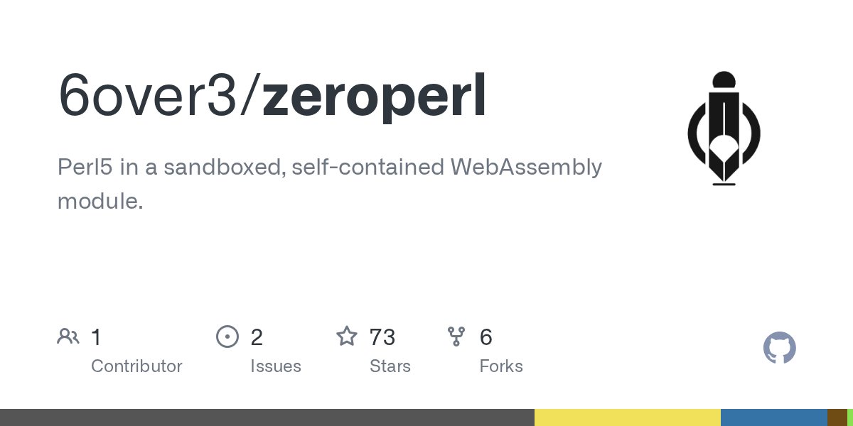__syumai's tweet card. Perl5 in a sandboxed, self-contained WebAssembly module. - 6over3/zeroperl