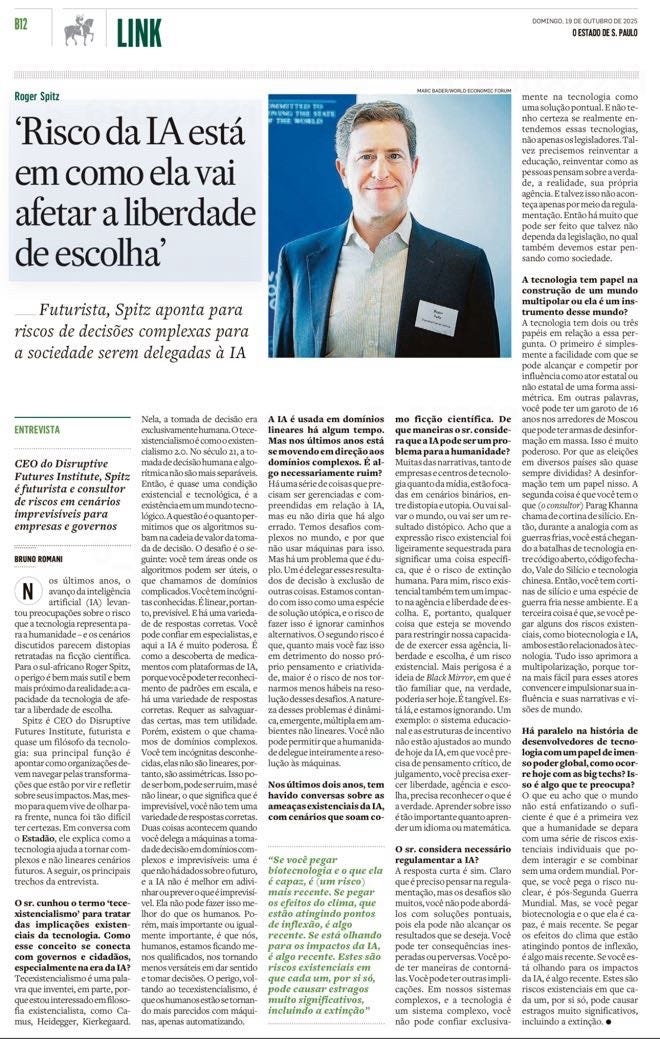 techistential's tweet card. Roger Spitz Exclusive Interview with Estadão “‘Risco existencial da IA está em como ela afeta nossa liberdade de escolha’, diz…