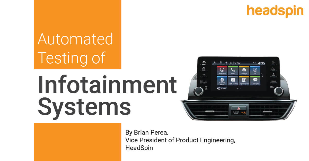 abhayit2000's tweet card. This whitepaper details automotive infotainment testing challenges and how HeadSpin's infotainment testing solution can help provide flawless user experience.